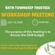 Trustee Workshop Meeting July 14th