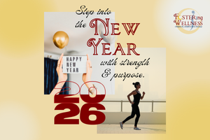 Step Into The New Year With Strength And Purpose
