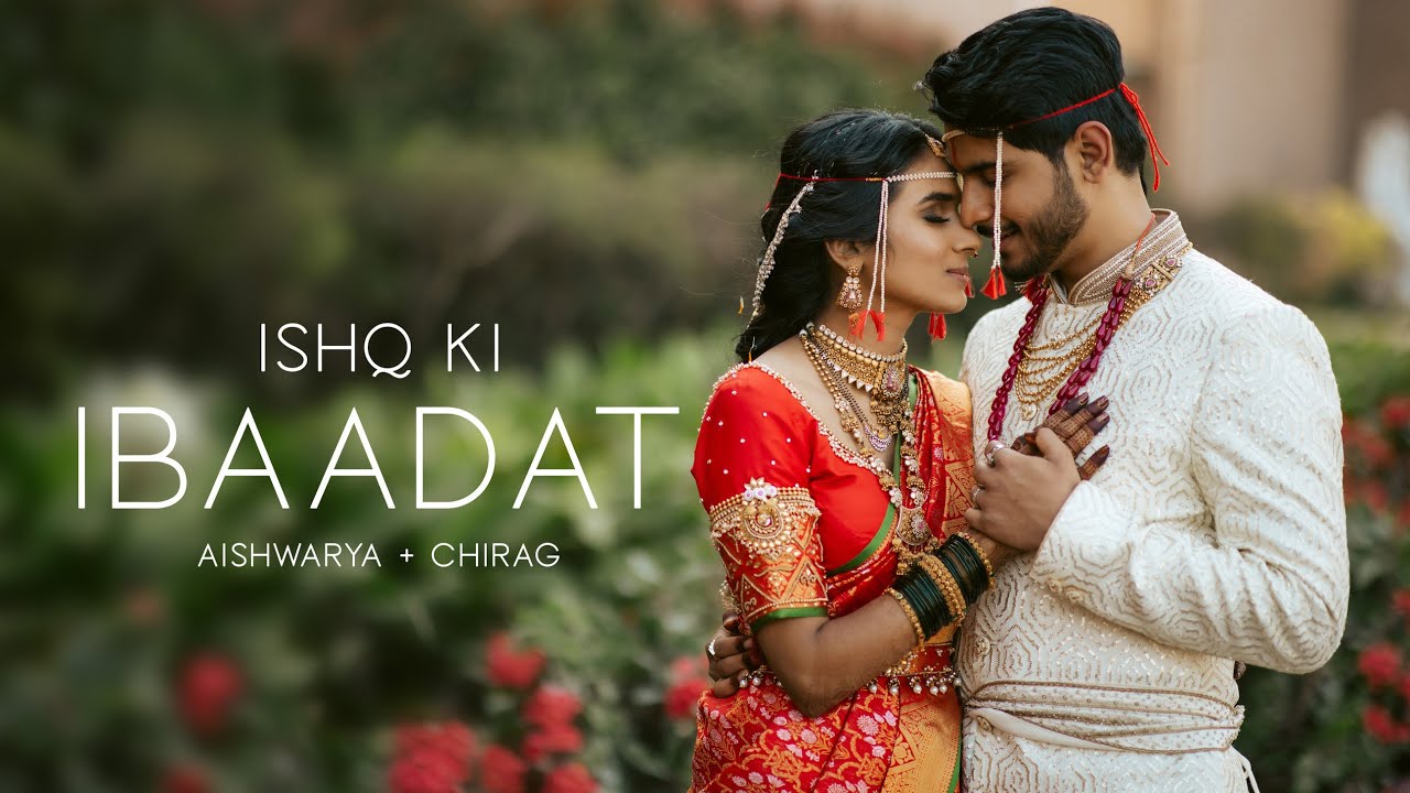 Ishq Ki Ibaadat | Chirag + Aishwaraya | Original Song