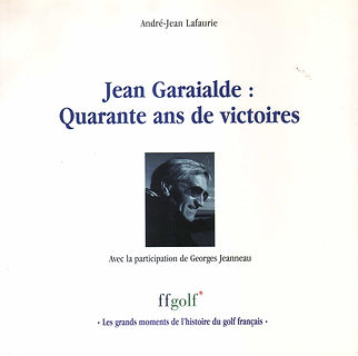  In the serie "Les grands moments du golf français" (great moments of French golf) the French Golf Federation is celebrating the 40th anniversary of Jean Garaialde victory in the French open, paying tribute to this great champion.

This text, signed by André-Jean Lafaurie (with Georges Jeanneau's participation), is recllaing the great Garaialde's golfing events, his major records, including his 25 appearances in the World Cup and tributes of his friends (Nicklaus, Palmer, Player).
You'll also discover the vision of a golf architect who designed about 20 courses in France.  