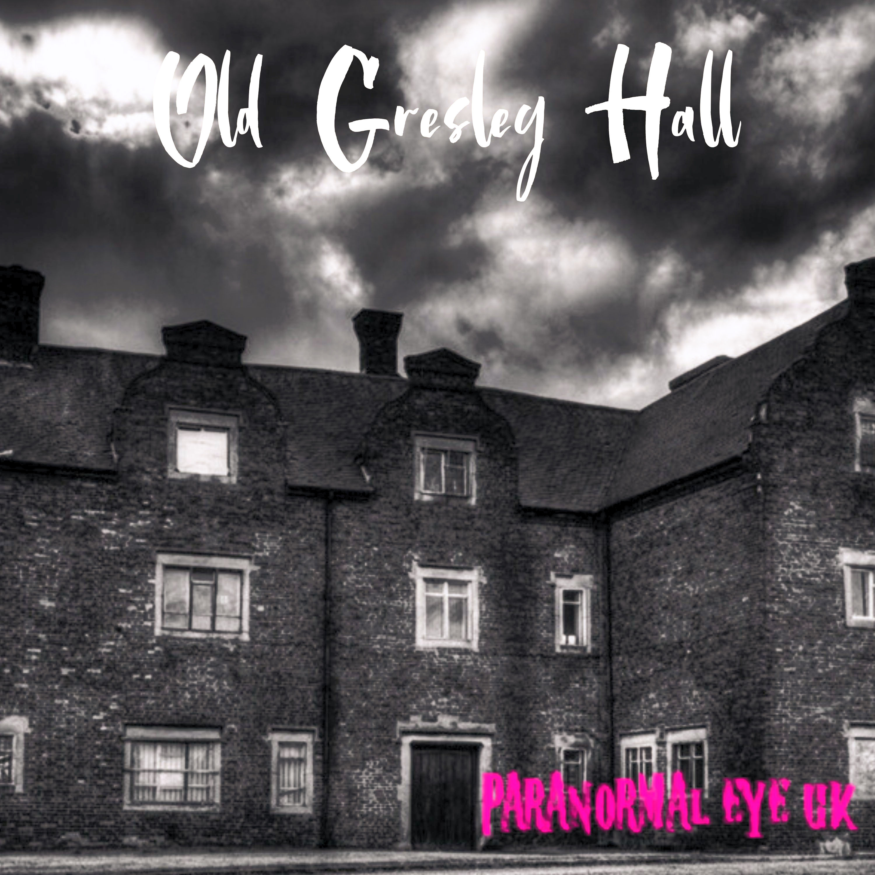 Friday 13th Old Gresley Hall Ghost Hunt