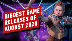 Game Releases of August 2020 from IGN - Videogame Trailer