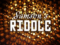 Naso: Samson’s Riddle