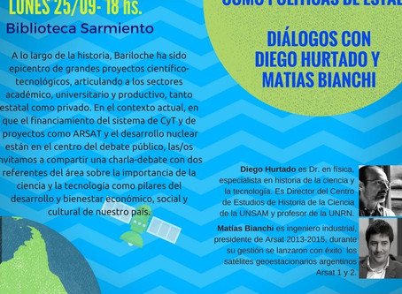 Ciencia y Tecnología como políticas de Estado: Diálogos con Diego Hurtado y Matías Bianchi