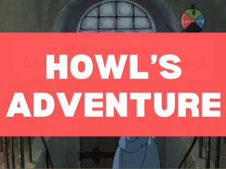 Storyline Day 4 - Building Howl's Adventure