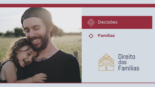 Padrasto adota enteada e pai biológico é destituído do poder familiar