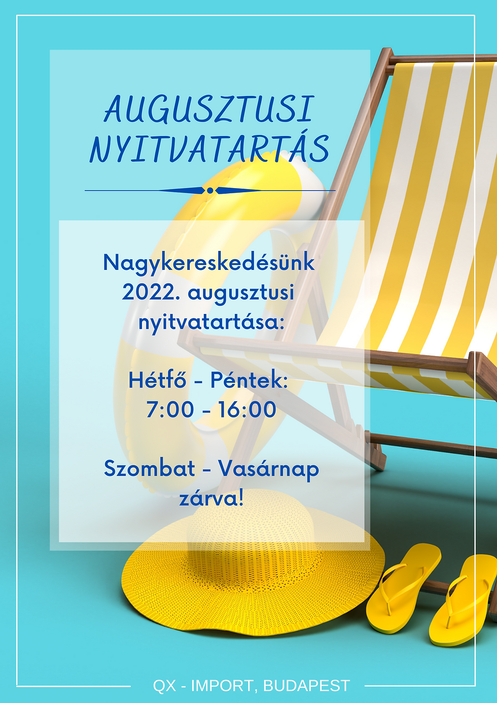 AUGUSZTUSI NYITVATARTÁS