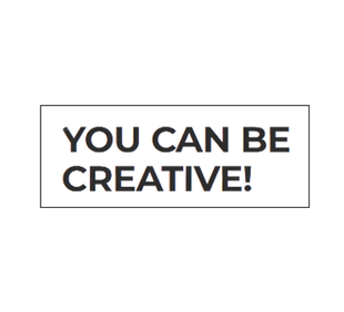 you can be creative.png