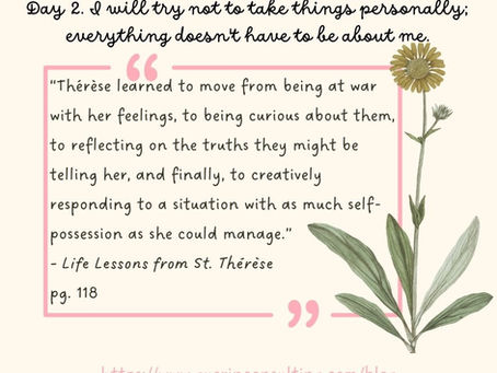 Day 2: Everything doesn’t have to be about me.