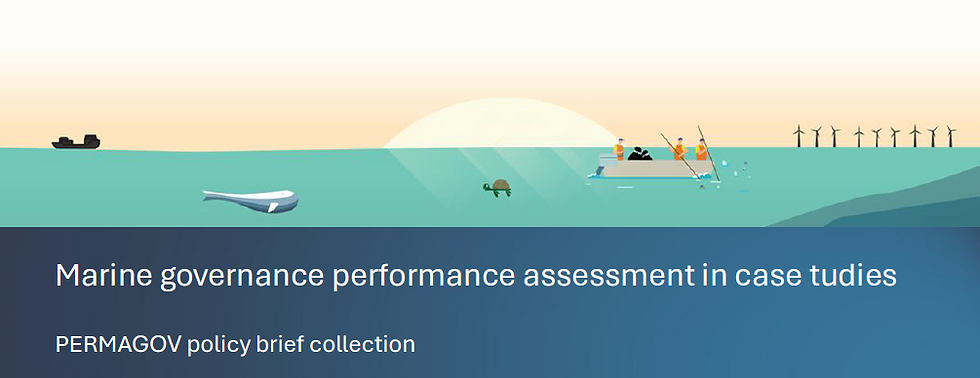PERMAGOV policy briefs on marine governance performance in case studies