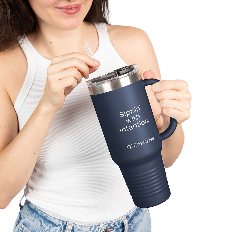 Thumbnail: 40oz Tumbler - "Sippin' with Intention" TK Crown Sip Stainless Steel Mug 