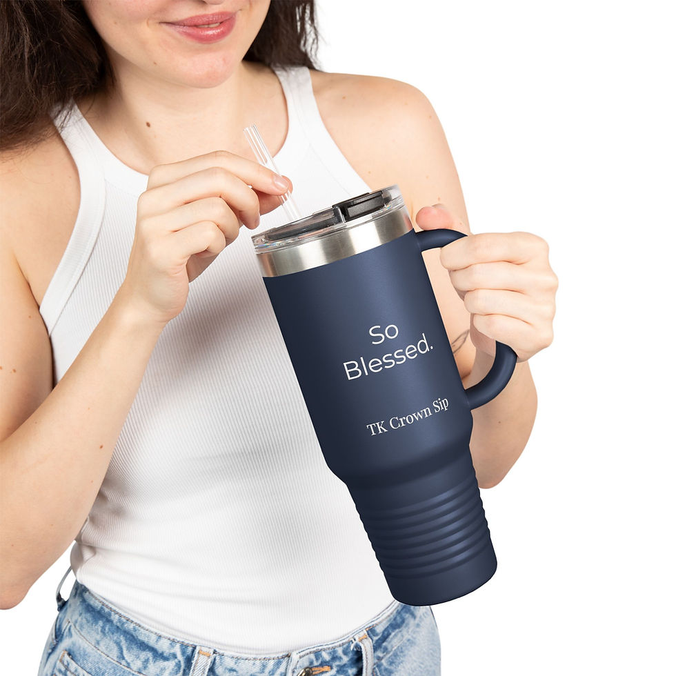 Thumbnail: 40oz Tumbler - "So Blessed." TK Crown Sip Insulated Stainless Steel Mug 