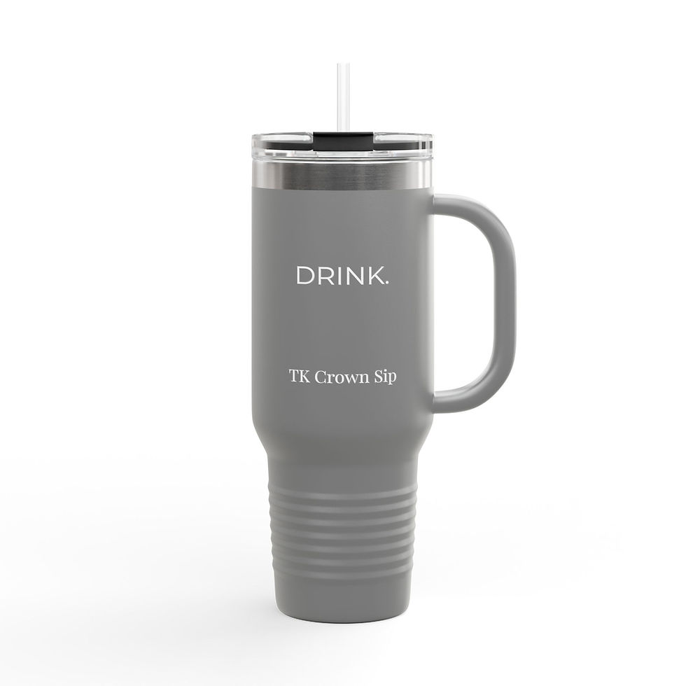 Thumbnail: 40oz Motivational Tumbler - "Drink" TK Crown Sip Insulated Stainless Steel Mug 