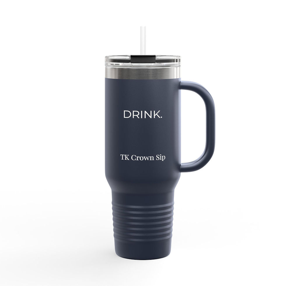 Thumbnail: 40oz Motivational Tumbler - "Drink" TK Crown Sip Insulated Stainless Steel Mug 
