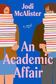 Review of An Academic Affair