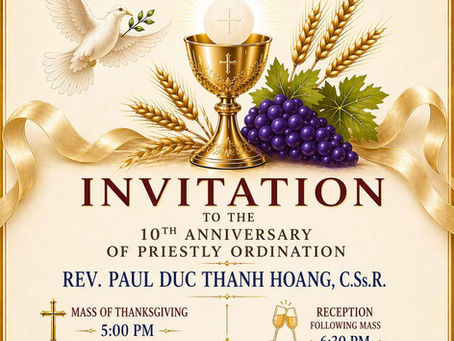 PAPA is Invited to Fr. Paul Duc Hoang, CSsR's 10th Ordination Anniversary Thanksgiving Mass