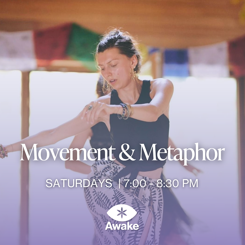 Movement & Metaphor