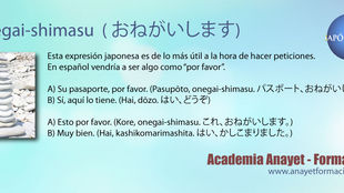 Onegai-shimasu - おねがいします - (Expresiones japonesas)