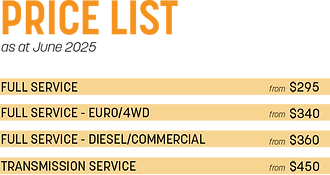 Price list: Full service from $295; Euro/4WD from $340; Diesel from $360; Transmission service from $450