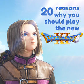 10 Reasons Why You Should Play Dragon Quest XI