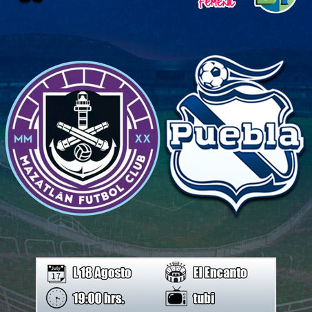 CLUB PUEBLA FEMENIL Y MAZATLÁN SE ENFRENTAN BUSCANDO SUS PRIMEROS PUNTOS DEL TORNEO.