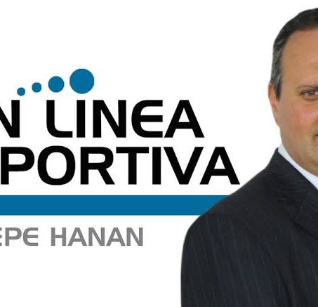 EN LÍNEA DEPORTIVA, LA COLUMNA DE PEPE HANAN.