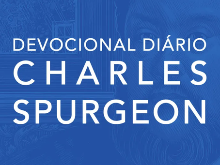 DEVOCIONAL COM CHARLES H. SPURGEON