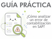 Guía práctica: cómo analizar un error de contabilización en SAP
