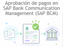 Aprobación de pagos en SAP BCM: cómo evitar que el control se convierta en un cuello de botella