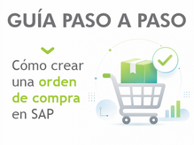 Cómo crear una orden de compra en SAP: guía paso a paso