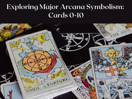 Exploring Major Arcana Symbolism: Cards 0-10