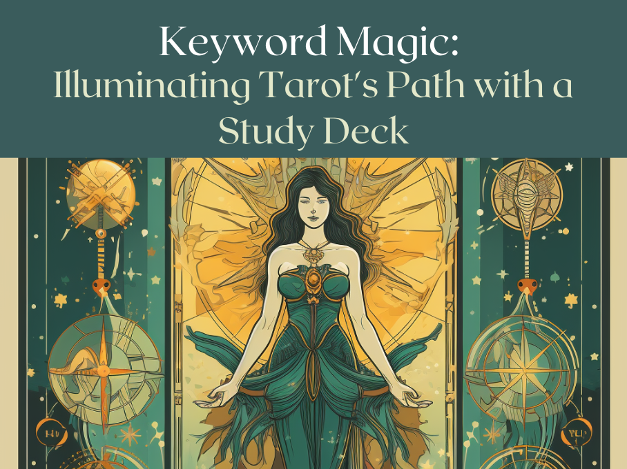 tarot, tarot keywords, tarot study deck