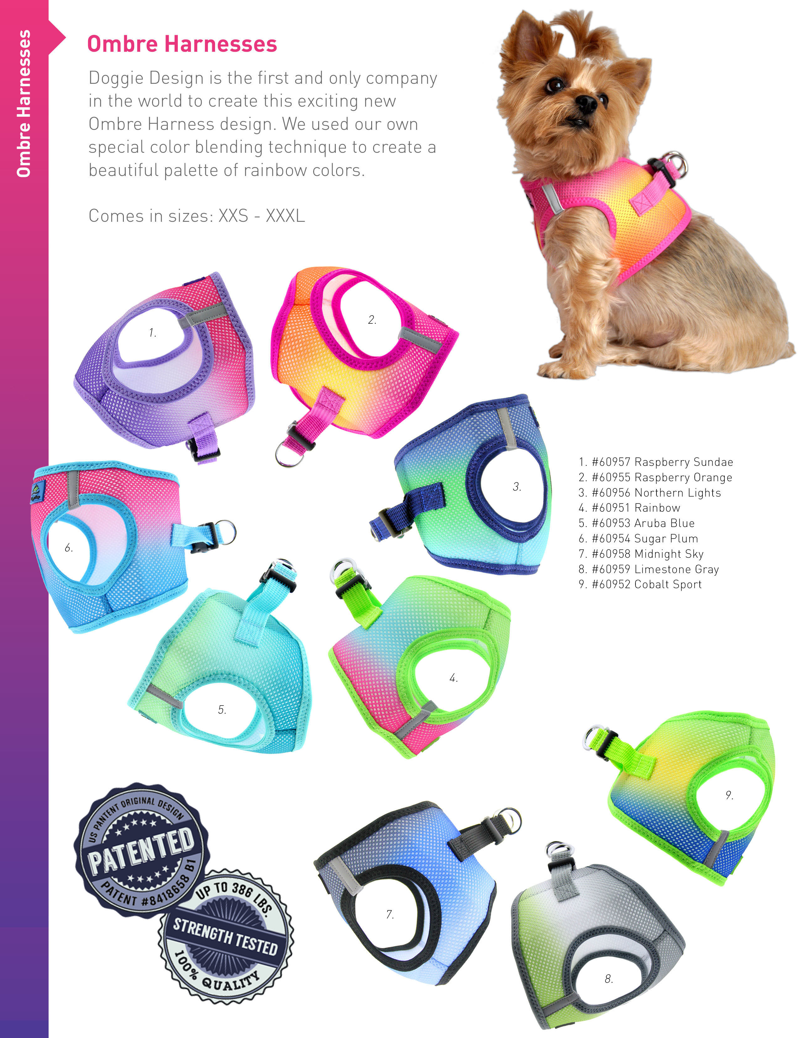 Ombre Harnesses