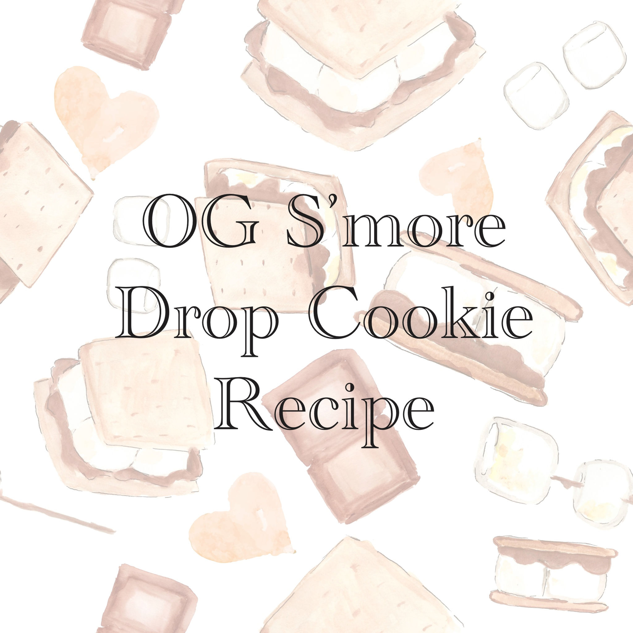 OG S'more Drop Cookie Recipe