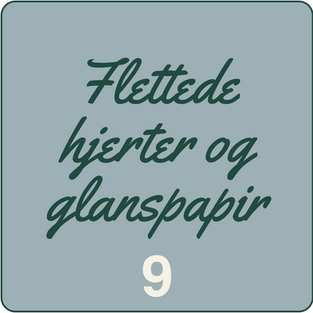 SET Julekalender, Tumle og Den store bog om Juleånden, Side 9: Flettede hjerter og glanspapir