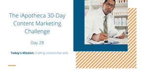 Day 28: How to Create Content that Sells Your Products & Services