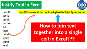 How To Join Texts Together To Form A Single Line In MS Excel and Vice Versa || Justify Tool in Excel