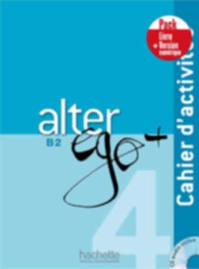 ALTER EGO+-4/PACK CAHIER+VERSION NUMERIQUE