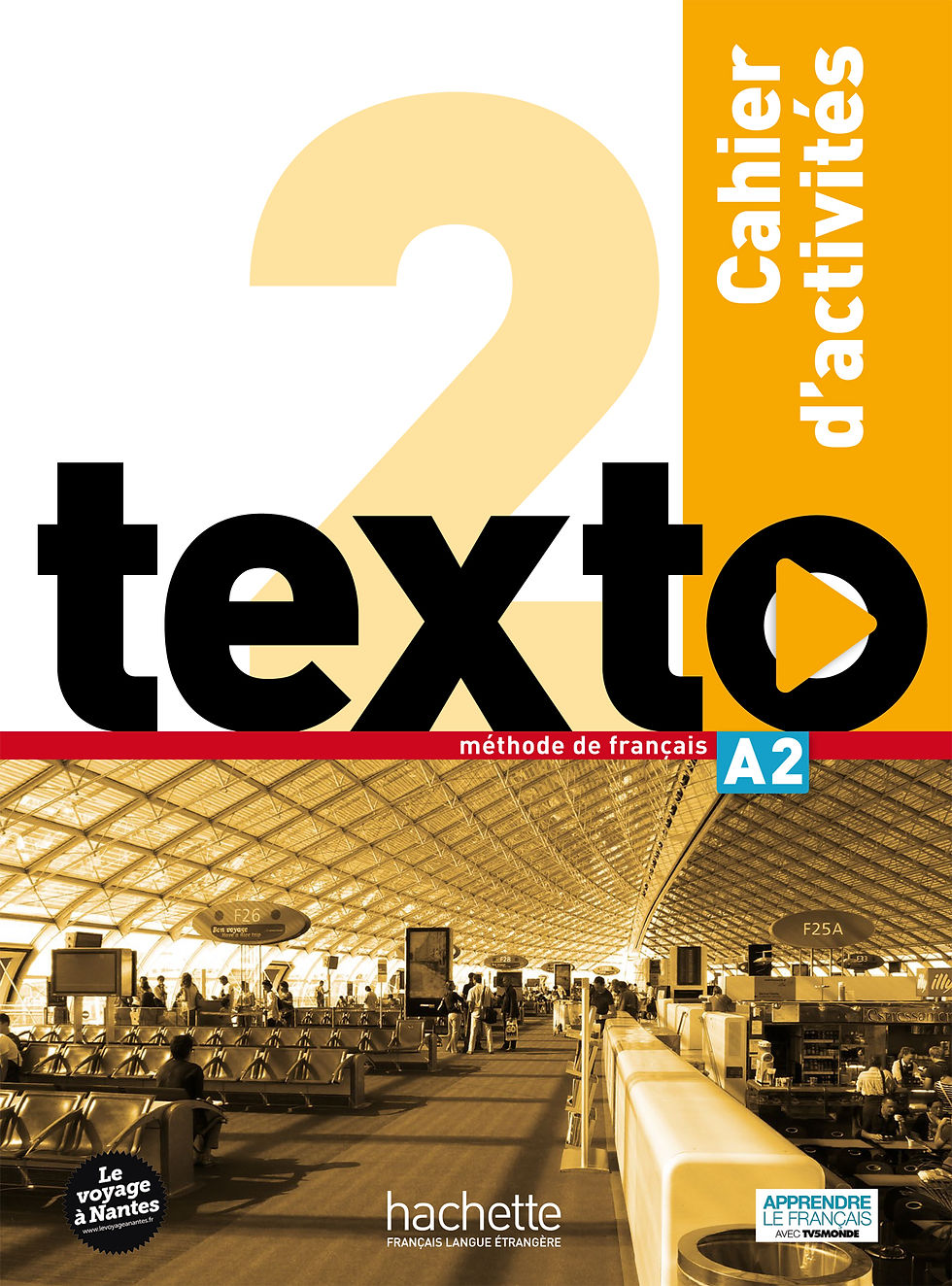 TEXTO-2/CAHIER D'ACTIVITES