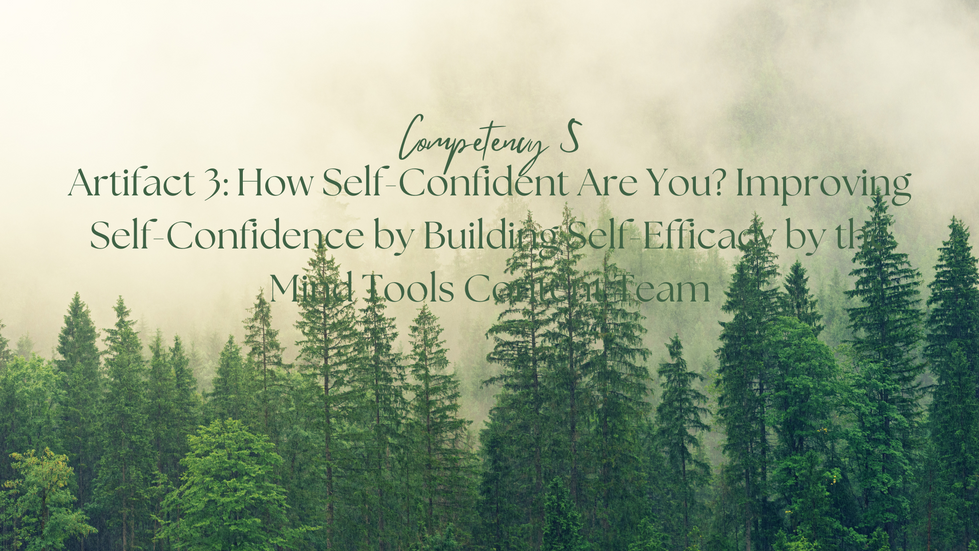 Artifact 3: How Self-Confident Are You? by the Mind Tools Content Team