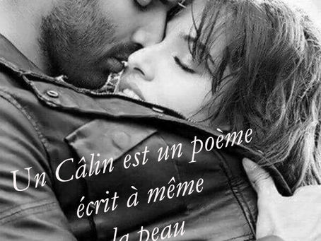 Un câlin est un poème écrit à même peau,