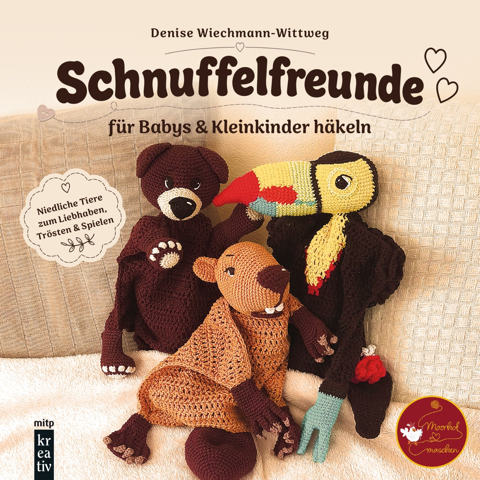 Häkelbuch "Schnuffelfreunde für Babys & Kleinkinder häkeln