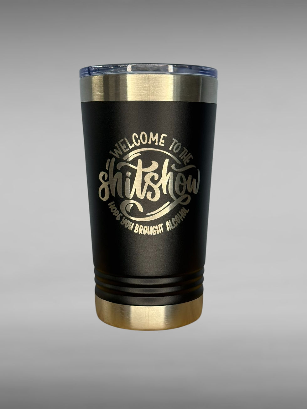 Thumbnail: 16oz Tumbler - "Welcome to the Shit Show"