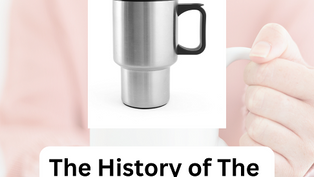 The History of the Travel Mug