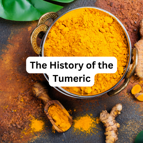 The History of Tumeric