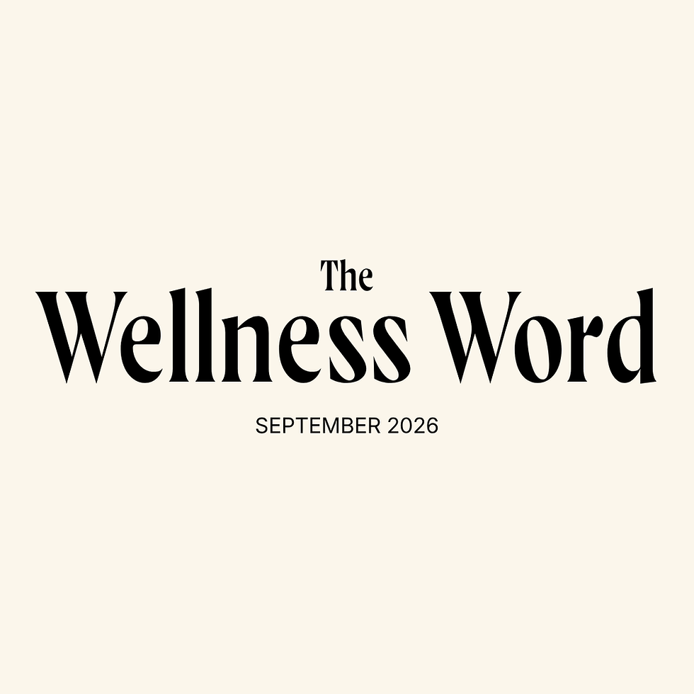 The Wellness Word: September 2026