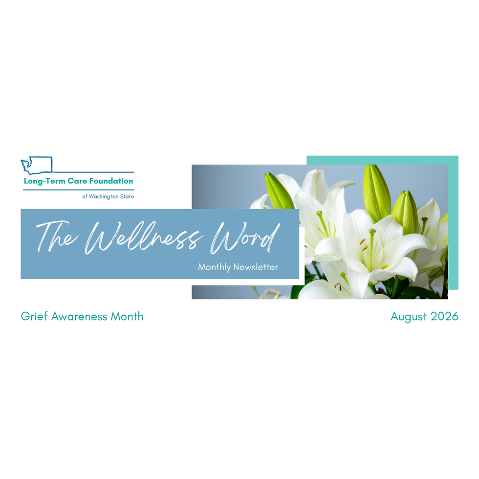 The Wellness Word: August 2026
