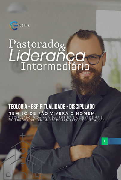 Líder pastoral cristão, Curso Pastorado e Liderança Intermediário.