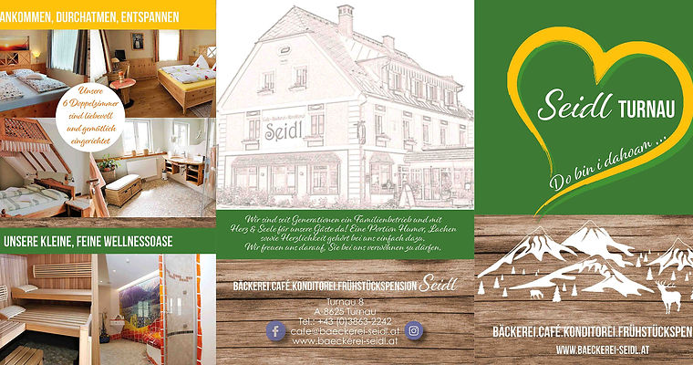 Vorderseite: Broschüre für die Bäckerei Café Konditorei Seidl, die das vielfältige Angebot an Zimmern, Torten, Gebäck und Kaffee ansprechend präsentiert und die gemütliche Atmosphäre der Bäckerei hervorhebt.