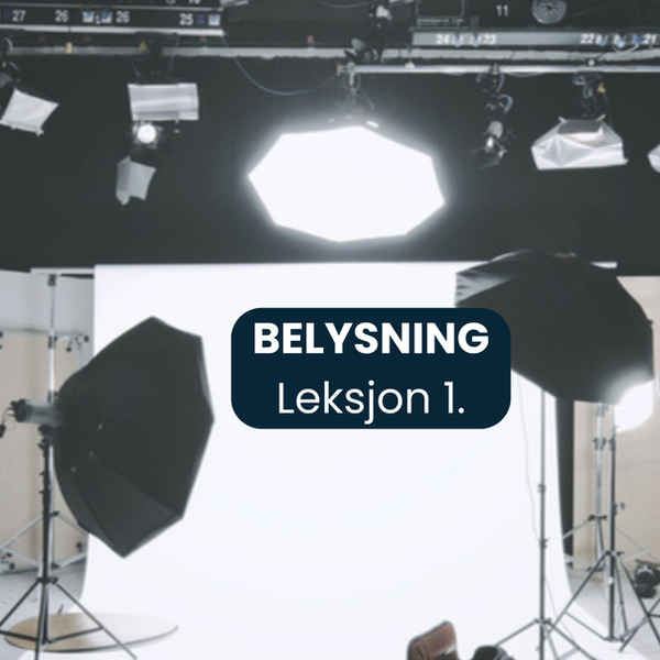 Hvilket lys fungerer best ved digital formidling?